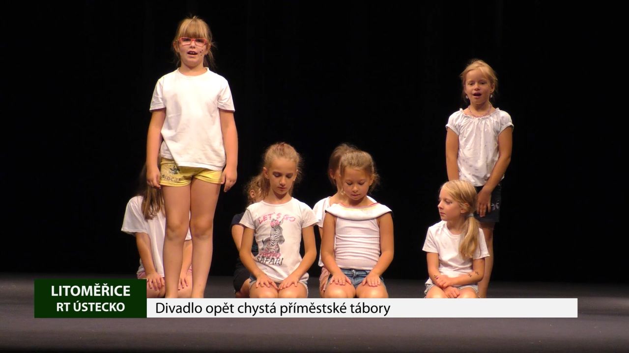 LITOMĚŘICE: Divadlo opět chystá příměstské tábory