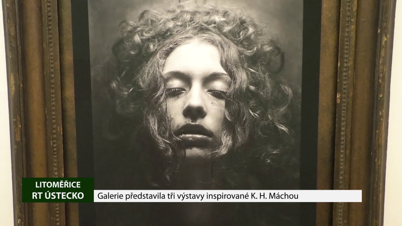Litoměřice: Galerie představila tři výstavy inspirované K. H. Máchou