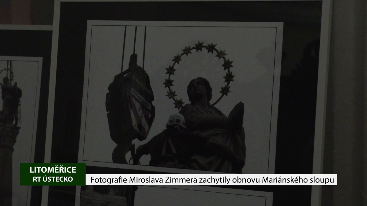 LITOMĚŘICE: Fotografie Miroslava Zimmera zachytily obnovu Mariánského sloupu