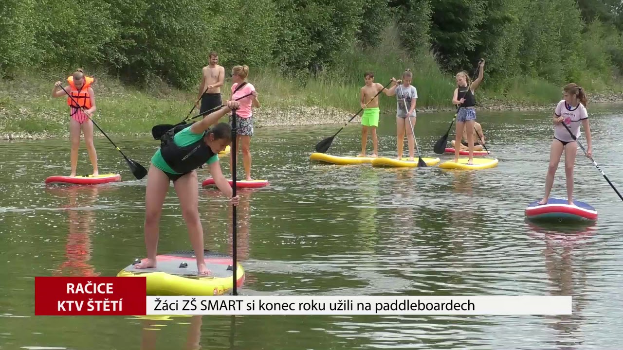 Račice: Žáci ZŠ SMART si konec roku užili na paddleboardech