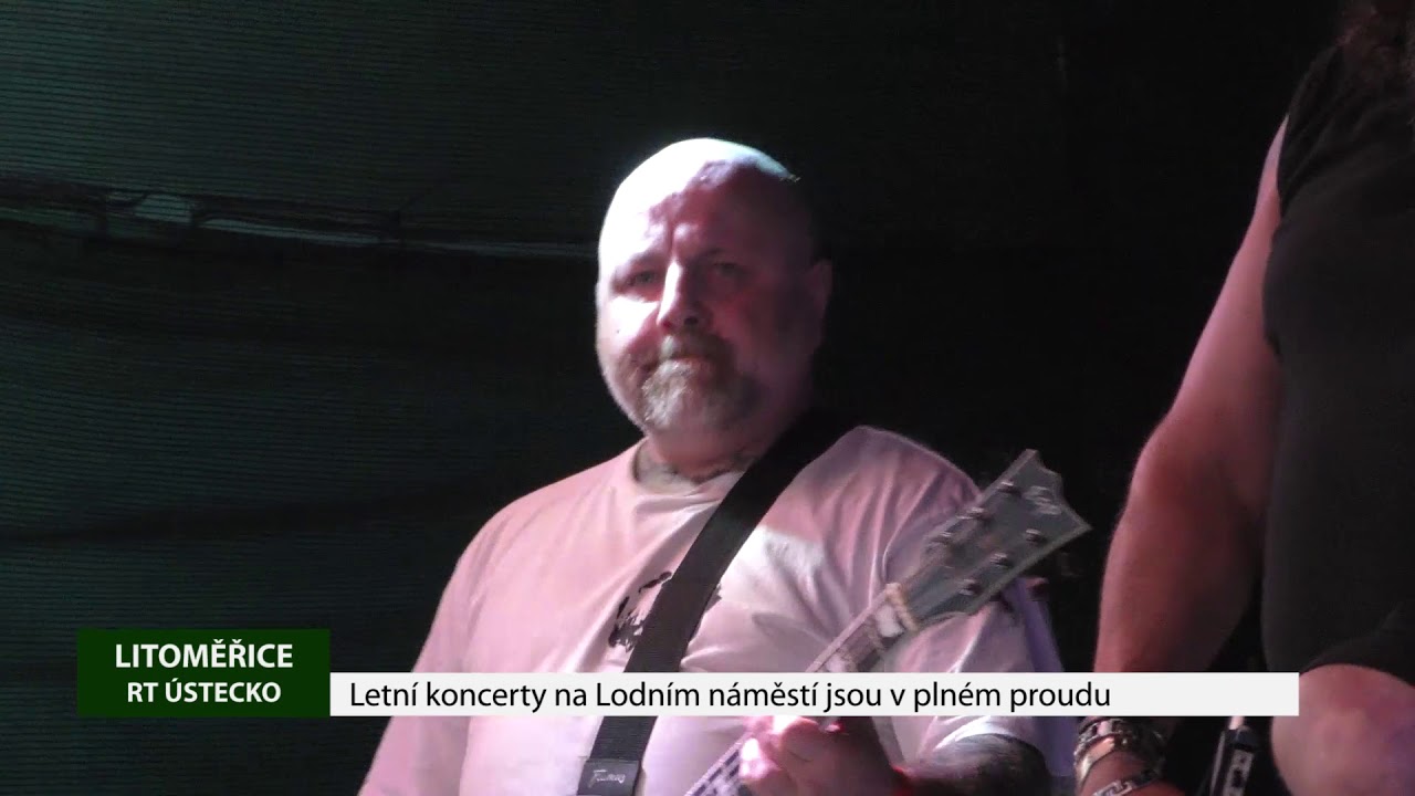 LITOMĚŘICE: Letní koncerty na Lodním náměstí jsou v plném proudu