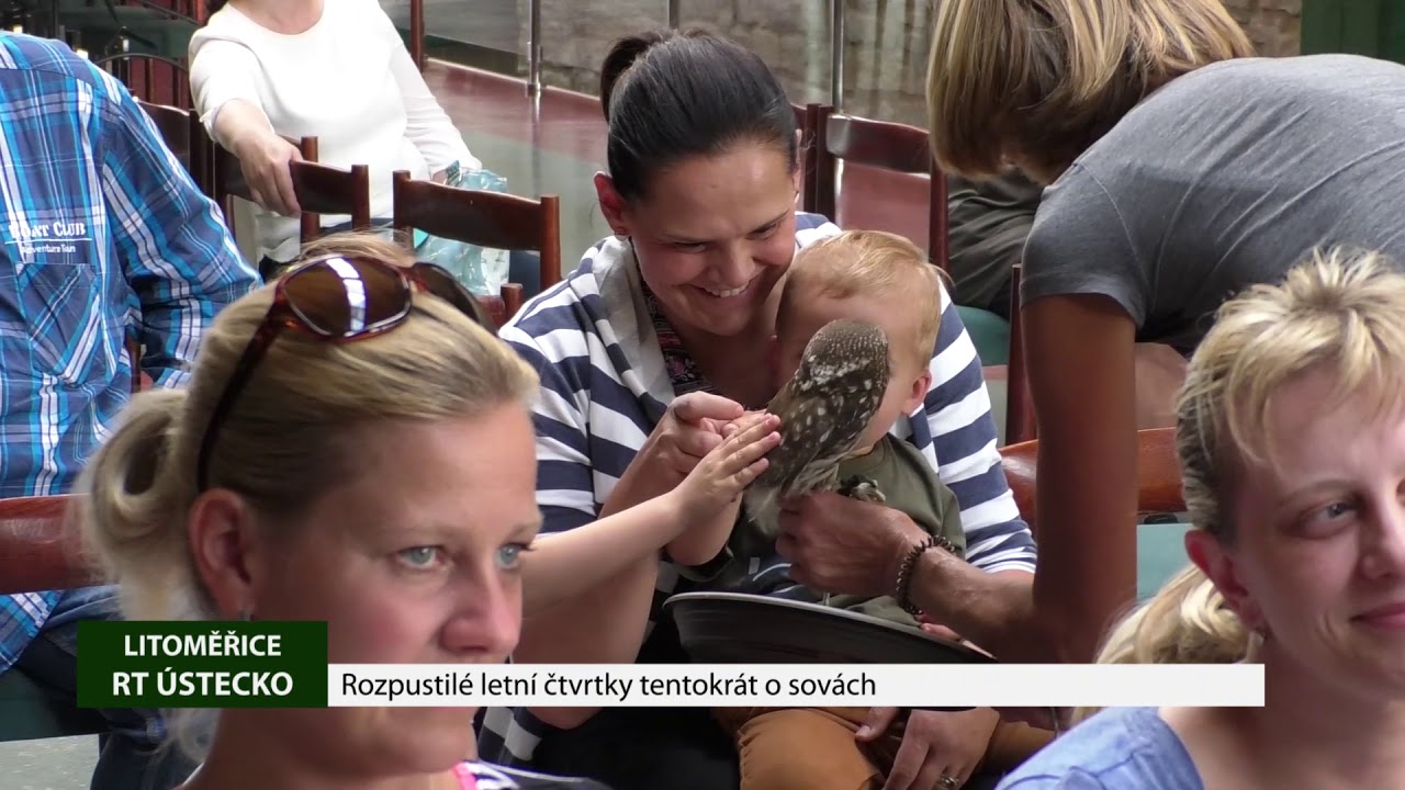 LITOMĚŘICE: Rozpustilé letní čtvrtky tentokrát o sovách