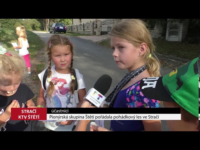 STRAČÍ: Pionýrská skupina Štětí pořádala pohádkový les ve Stračí