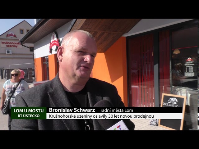 LOM U MOSTU: Krušnohorské uzeniny oslavily 30 let novou prodejnou