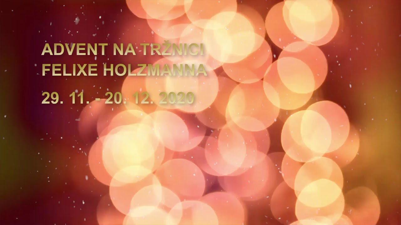 LITOMĚŘICE: Pozvánka na Advent na Tržnici Felixe Holzmanna