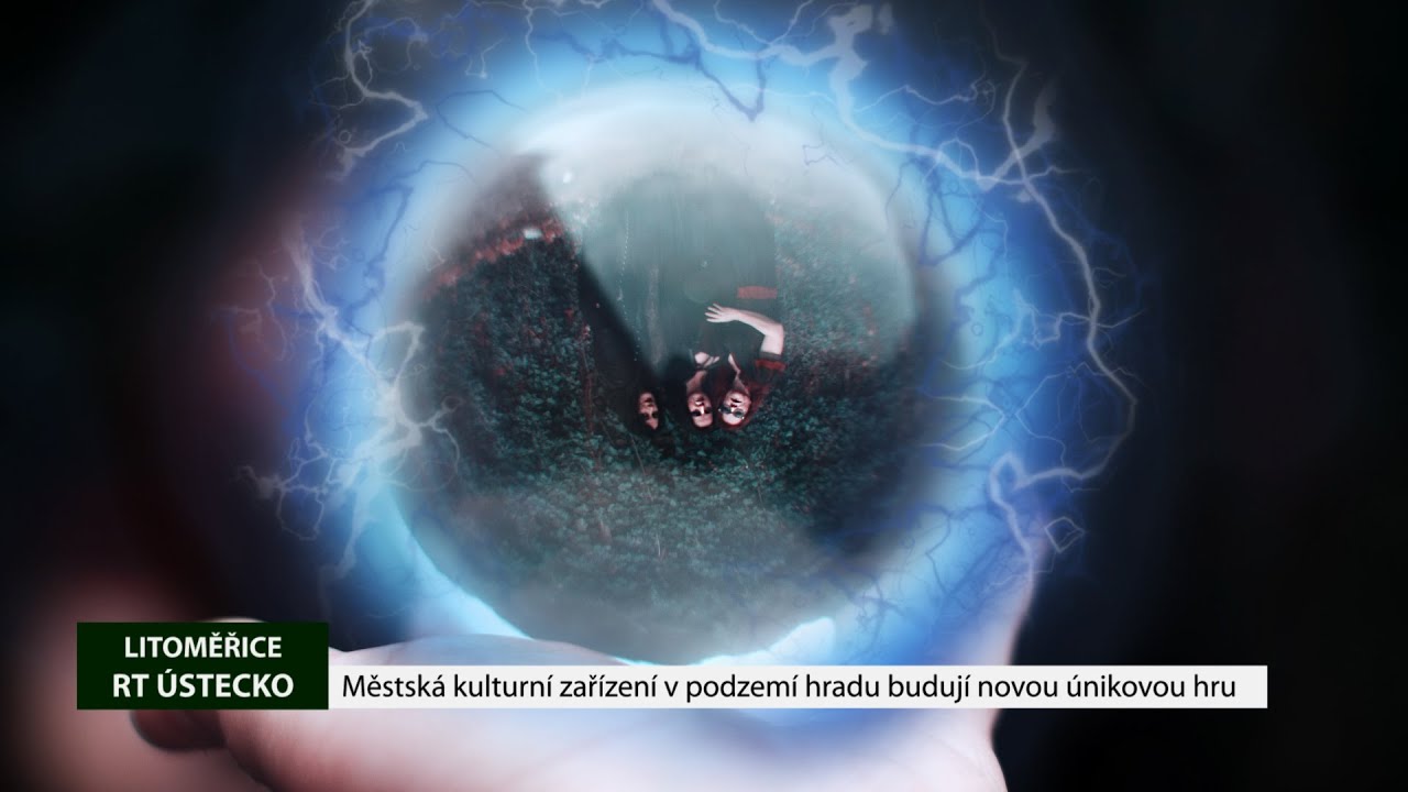 LITOMĚŘICE: Městská kulturní zařízení v podzemí hradu budují novou únikovou hru