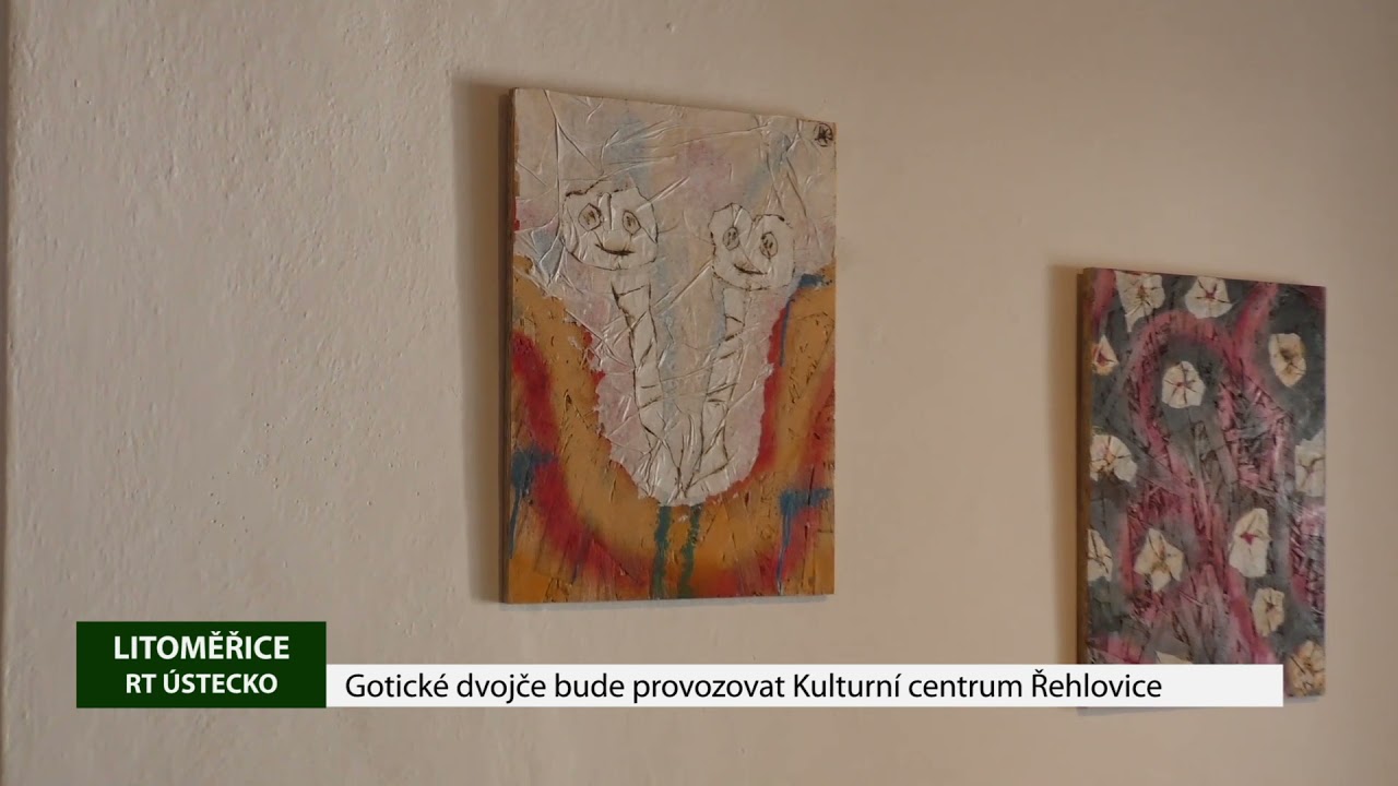 LITOMĚŘICE: Gotické dvojče bude provozovat Kulturní centrum Řehlovice