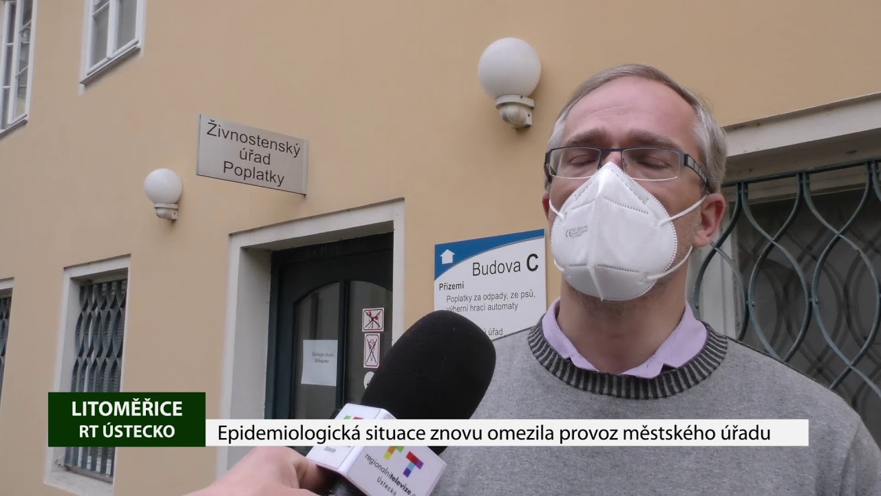 LITOMĚŘICE: Epidemiologická situace znovu omezila provoz městského úřadu