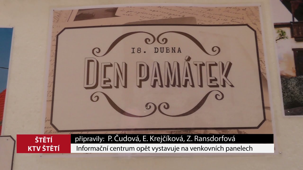 ŠTĚTÍ: Informační centrum opět vystavuje na panelech