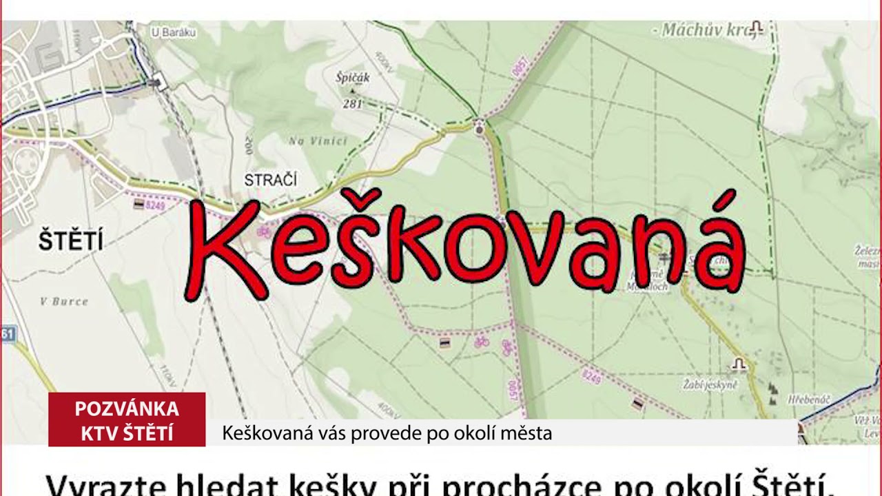 ŠTĚTÍ: Keškovaná vás provede po okolí města