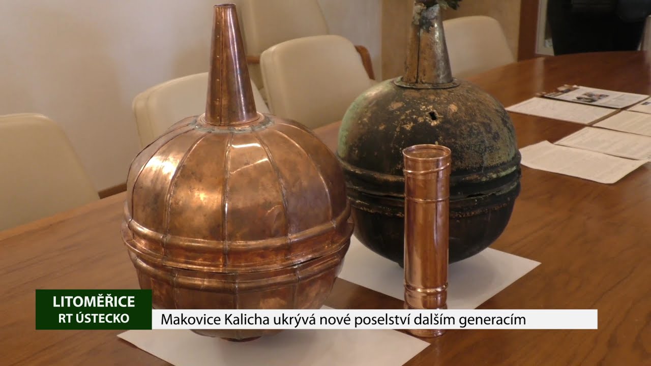 LITOMĚŘICE: Makovice Kalicha ukrývá nové poselství dalším generacím