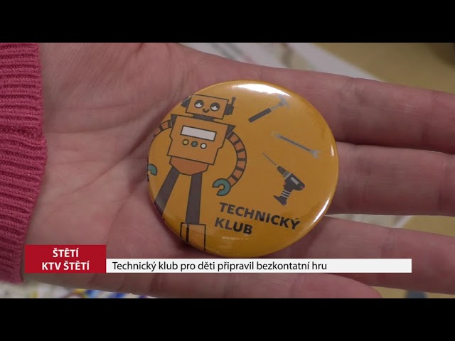 ŠTĚTÍ: Technický klub pro děti připravil bezkontaktní hru