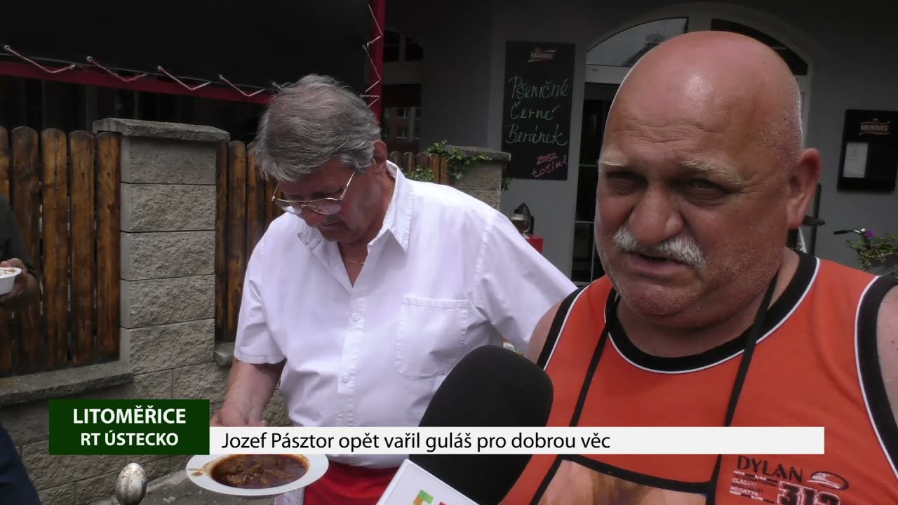 LITOMĚŘICE: Jozef Pásztor opět vařil guláš pro dobrou věc LITOMĚŘICE: Jozef Pásztor opět vařil guláš pro dobrou věc