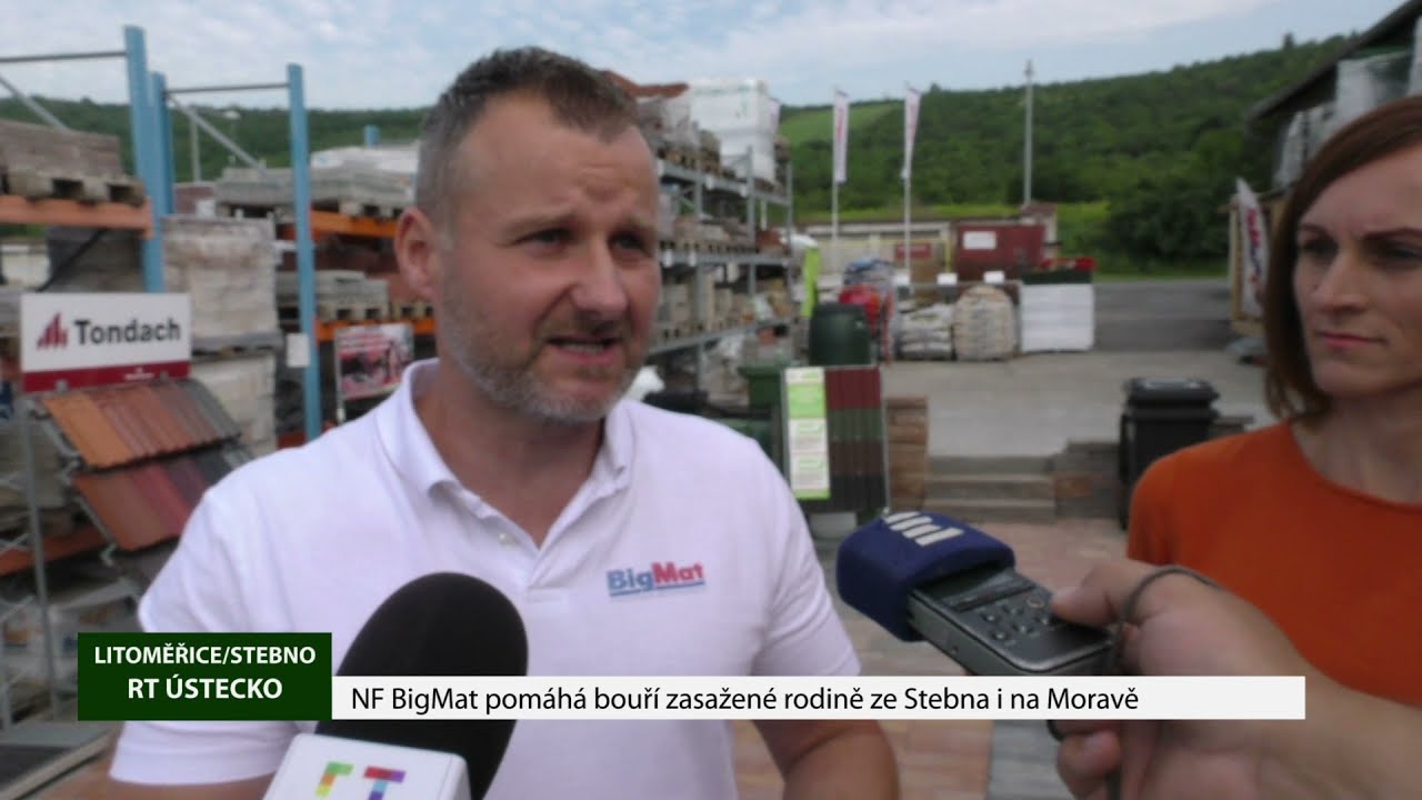 LITOMĚŘICE/STEBNO: NF BigMat pomáhá bouří zasažené rodině ze Stebna i na Moravě