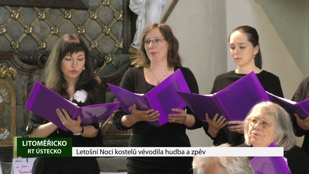 LITOMĚŘICKO: Letošní Noci kostelů vévodila hudba a zpěv