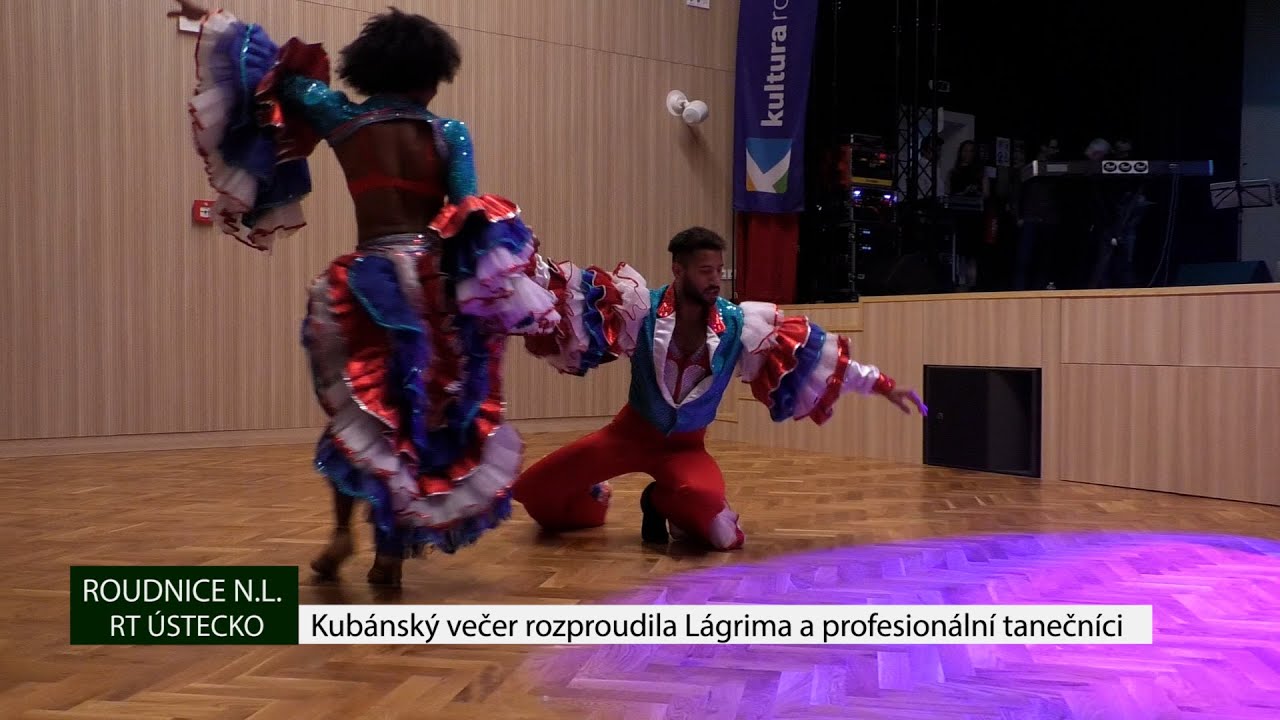 ROUDNICE N.L.: Kubánský večer rozproudila Lágrima a profesionální tanečníci