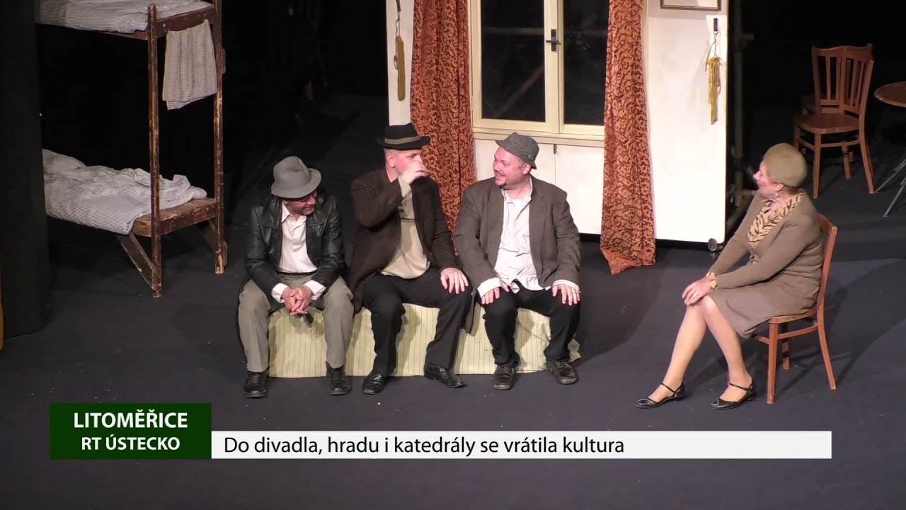 LITOMĚŘICE: Do divadla, hradu i katedrály se vrátila kultura