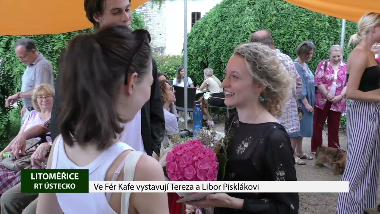LITOMĚŘICE: Ve Fér Kafe vystavují Tereza a Libor Pisklákovi