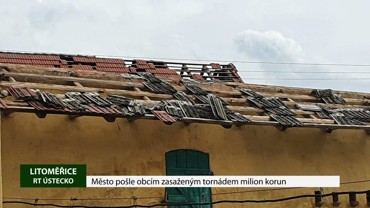 LITOMĚŘICE: Město pošle obcím zasaženým tornádem milion korun
