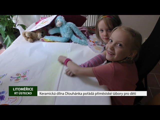 LITOMĚŘICE: Keramická dílna Dlouhánka pořádá příměstské tábory pro děti LITOMĚŘICE: Keramická dílna Dlouhánka pořádá příměstské tábory pro děti