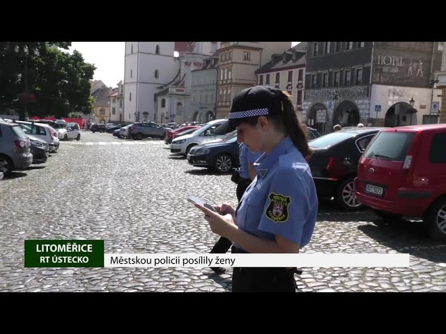 LITOMĚŘICE: Městskou policii posílily ženy