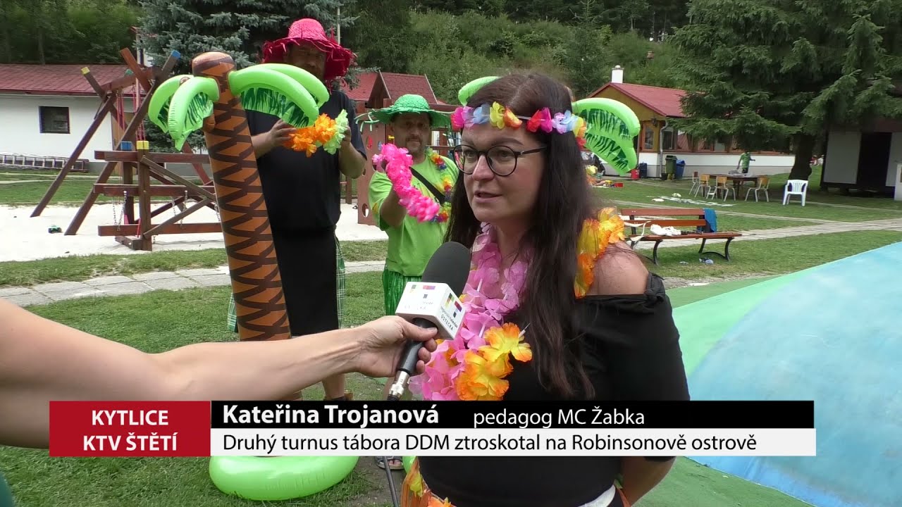 KYTLICE: Druhý turnus tábora DDM ztroskotal na Robinsonově ostrově