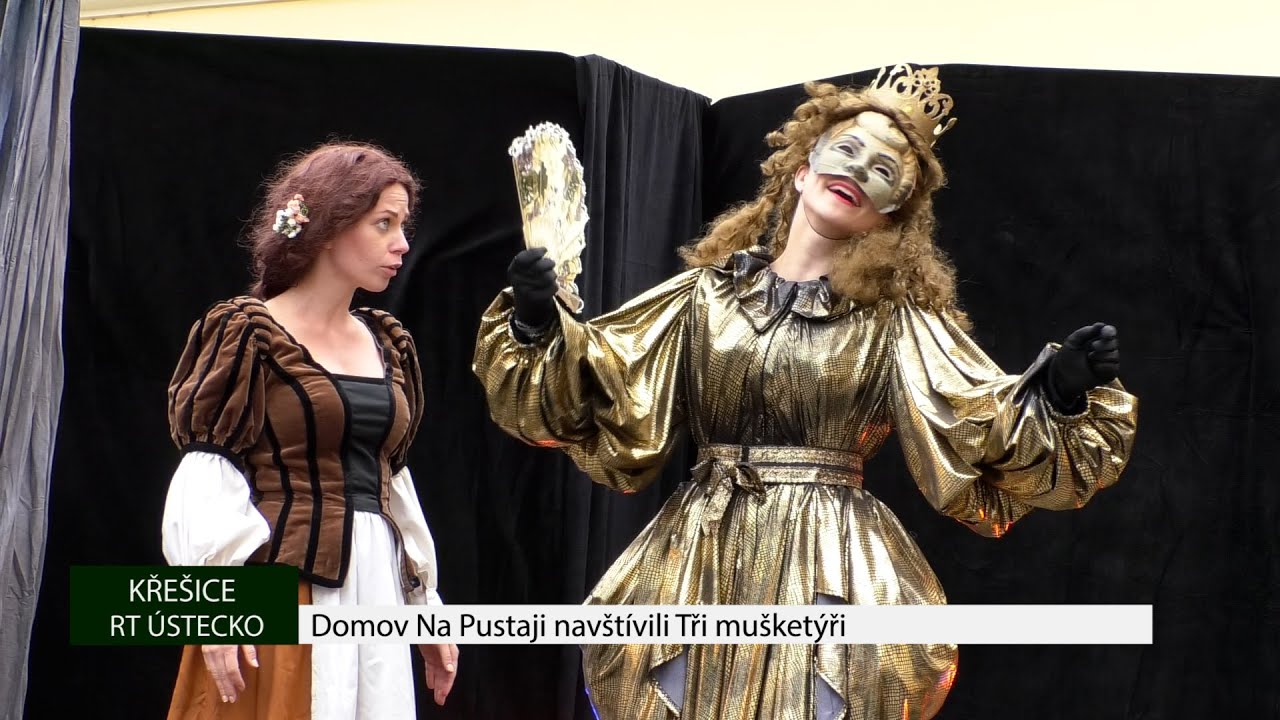 Křešice: Domov Na Pustaji navštívili Tři mušketýři