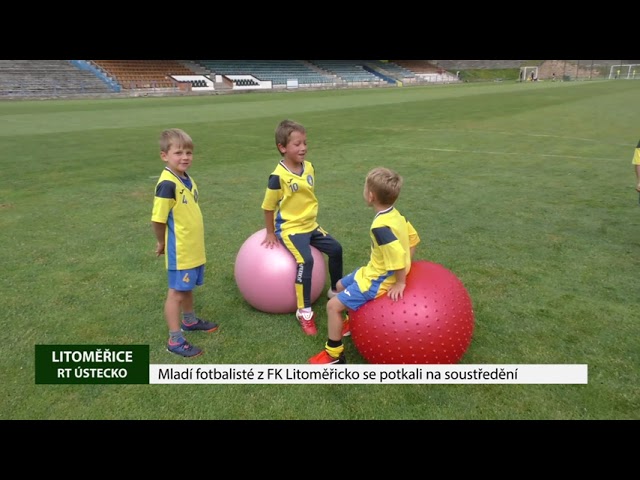 VIDEO – Mladí fotbalisté z FK Litoměřicko se potkali na soustředění