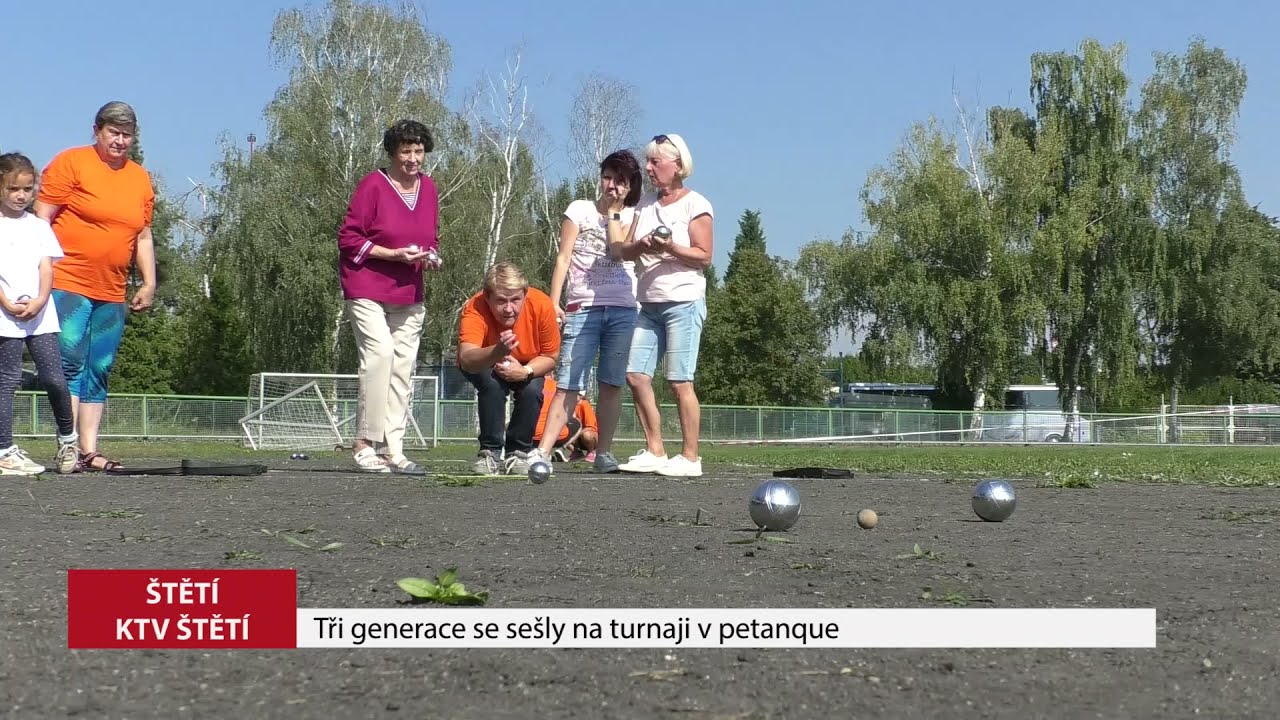 ŠTĚTÍ: Tři generace se sešly na turnaji v petanque