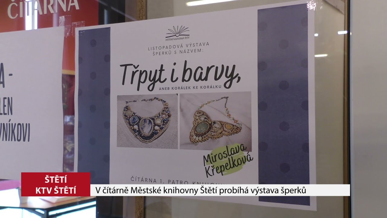 ŠTĚTÍ: V čítárně Městské knihovny Štětí probíhá výstava šperků