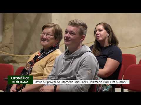 LITOMĚŘICE: David Šír přivezl do Litoměřic knihu Felix Holzmann 100+1 let humoru