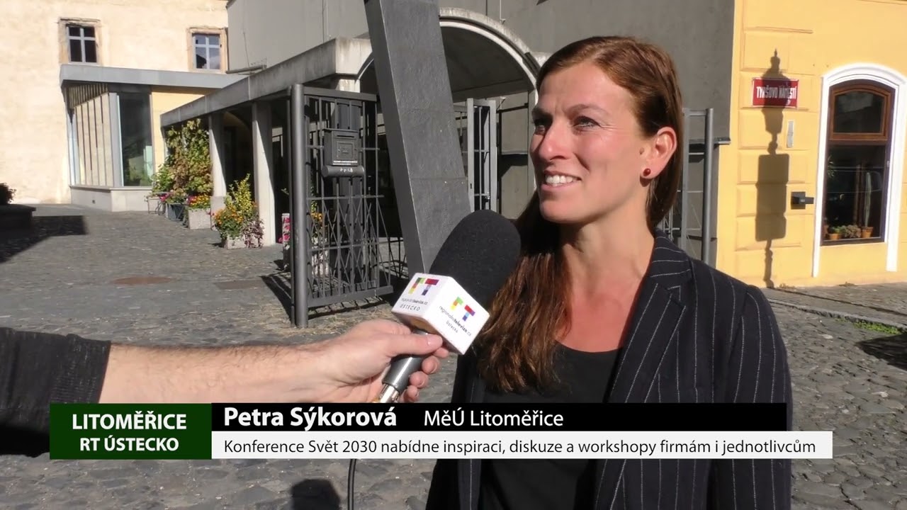 LITOMĚŘICE: Konference Svět 2030 nabídne inspiraci, diskuze a workshopy firmám i jednotlivcům