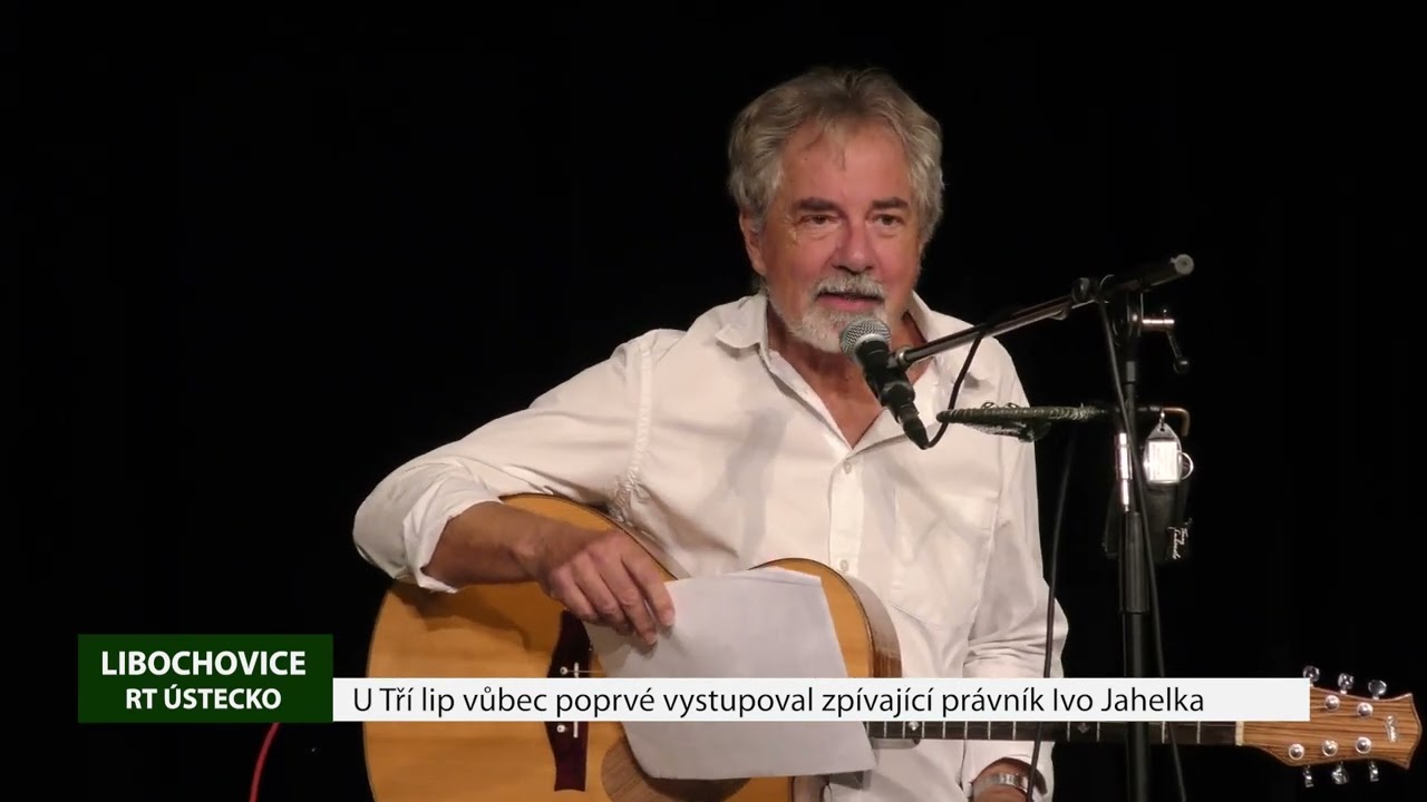 LIBOCHOVICE: U Tří lip vůbec poprvé vystupoval zpívající právník Ivo Jahelka