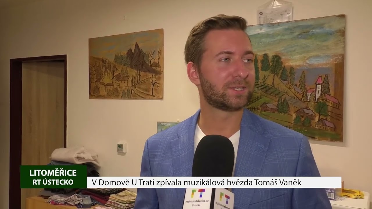LITOMĚŘICE: V Domově U Trati zpívala muzikálová hvězda Tomáš Vaněk