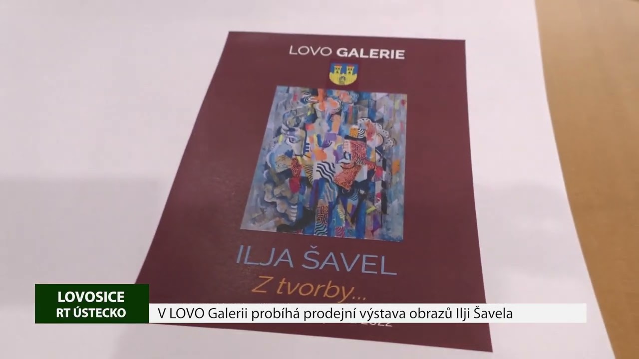 LOVOSICE: V LOVO Galerii probíhá prodejní výstava obrazů Ilji Šavela