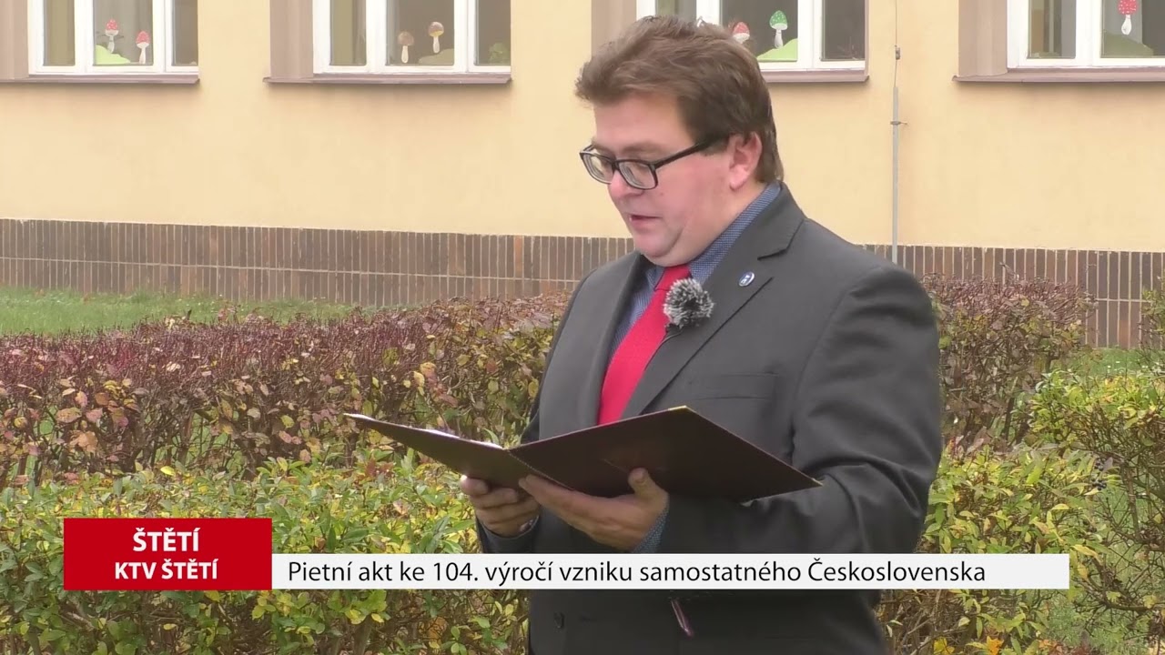 ŠTĚTÍ: Pietní akt ke 104. výročí vzniku samostatného Československa