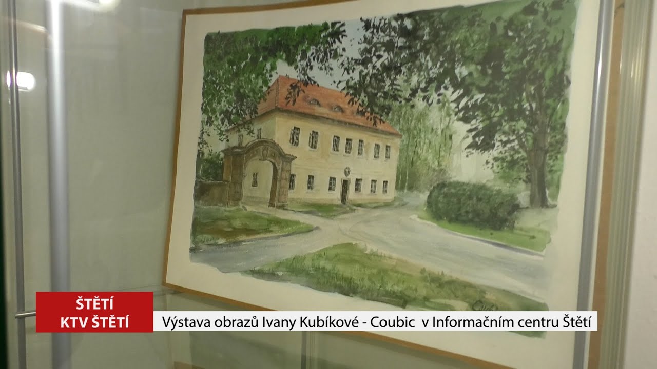 ŠTĚTÍ: Výstava obrazů Ivany Kubíkové – Coubic v Informačním centru Štětí