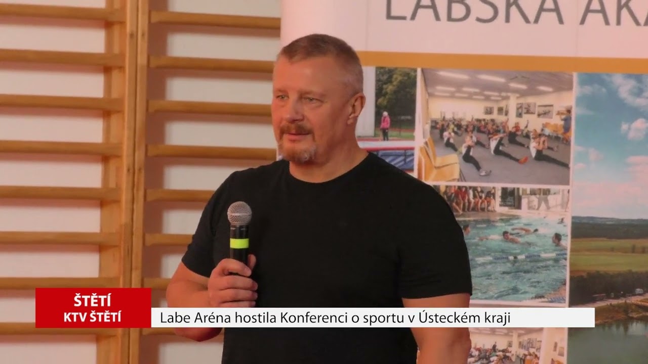 ŠTĚTÍ: Labe Aréna hostila Konferenci o sportu v Ústeckém kraji