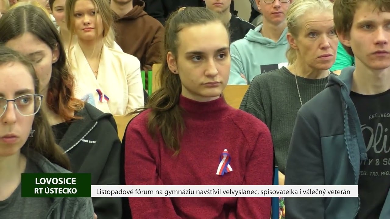 LOVOSICE: Listopadové fórum na gymnáziu navštívil velvyslanec, spisovatelka i válečný veterán