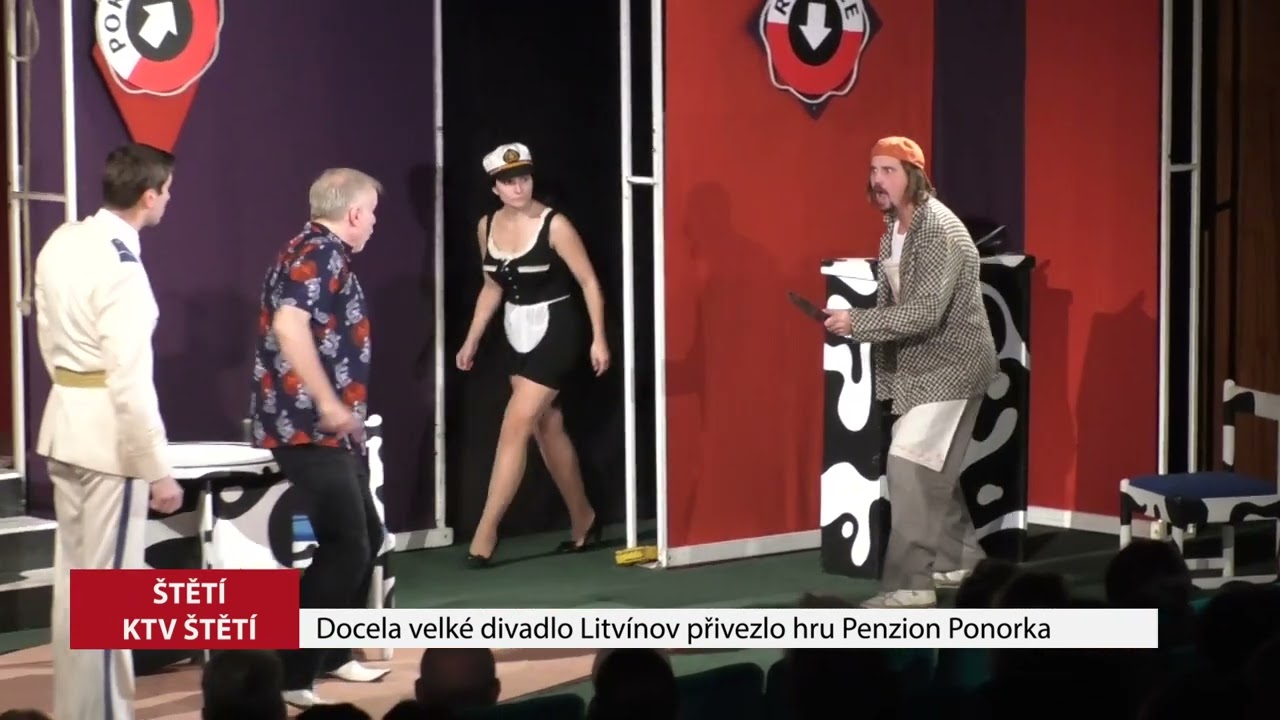 ŠTĚTÍ: Docela velké divadlo Litvínov přivezlo hru Penzion Ponorka