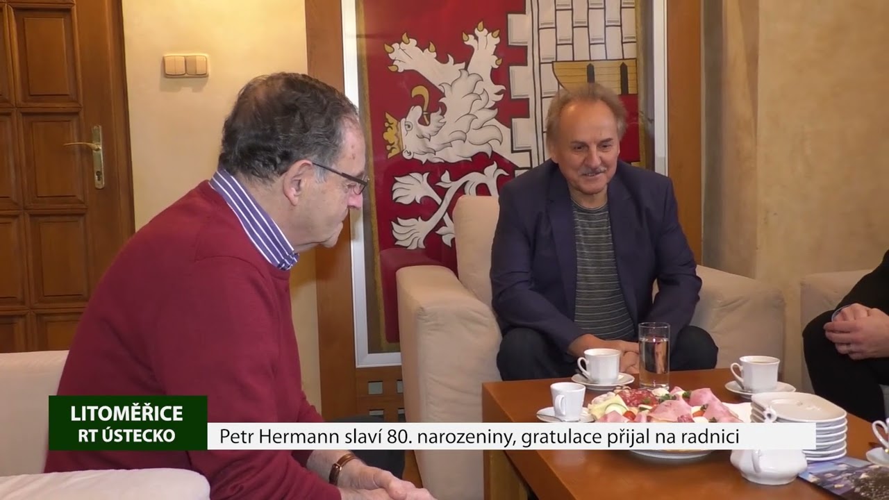 LITOMĚŘICE: Petr Hermann slaví 80. narozeniny, gratulace přijal na radnici LITOMĚŘICE: Petr Hermann slaví 80. narozeniny, gratulace přijal na radnici