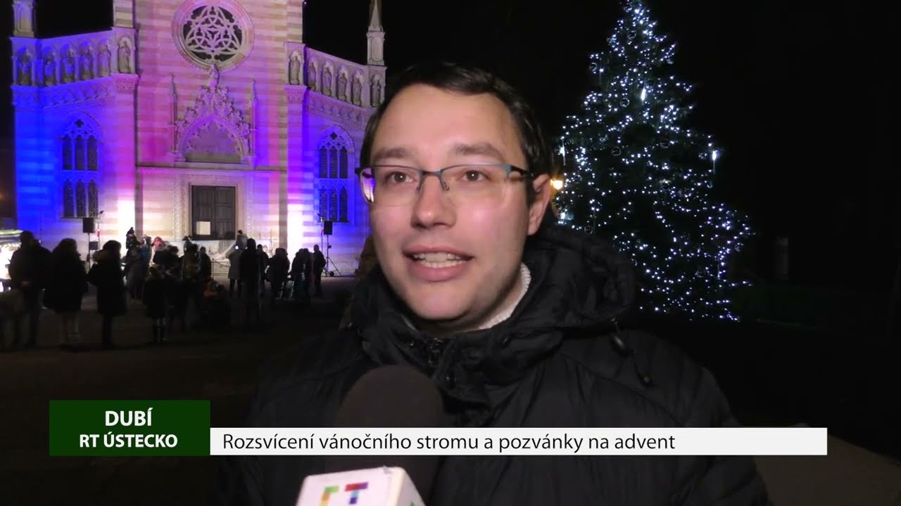 DUBÍ: Rozsvícení vánočního stromu a pozvánky na advent