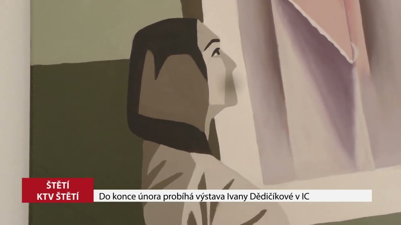 ŠTĚTÍ: Do konce února probíhá výstava Ivany Dědičíkové v IC