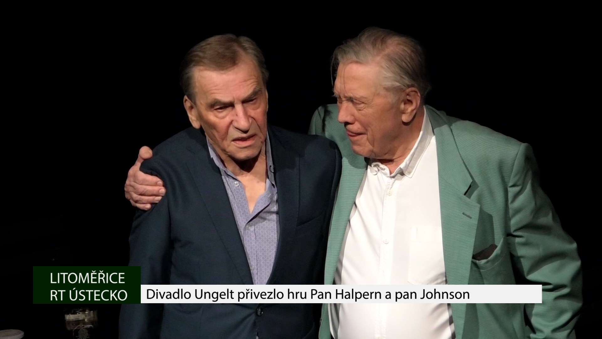 LITOMĚŘICE: Divadlo Ungelt přivezlo hru Pan Halpern a pan Johnson