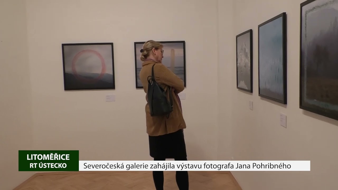 LITOMĚŘICE: Severočeská galerie zahájila výstavu fotografa Jana Pohribného