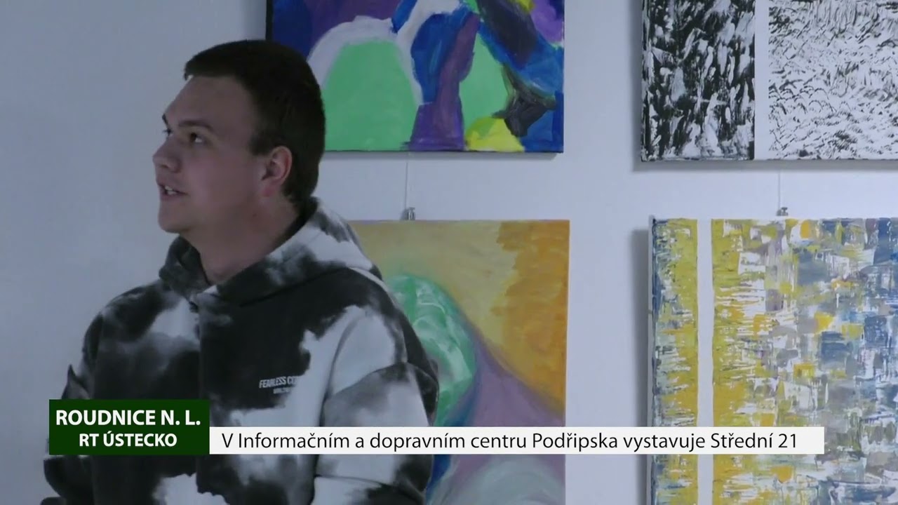 ROUDNICE N. L.: V Informačním a dopravním centru Podřipska vystavuje Střední 21