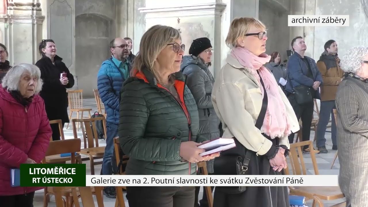 LITOMĚŘICE: Galerie zve na 2. Poutní slavnosti ke svátku Zvěstování Páně