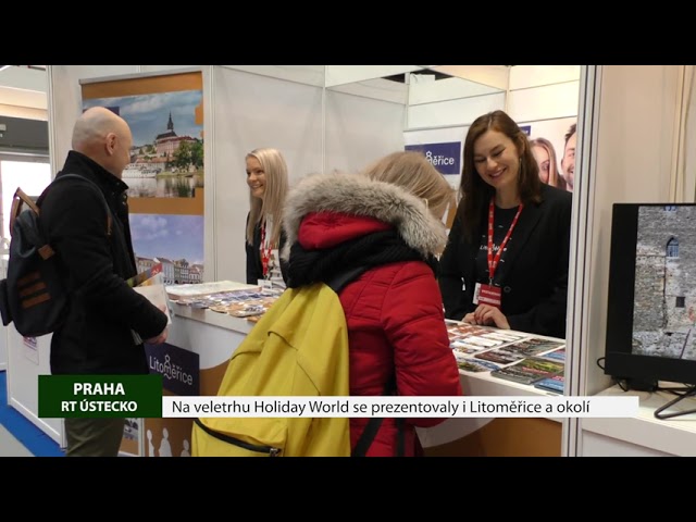 PRAHA: Na veletrhu Holiday World se prezentovaly i Litoměřice a okolí
