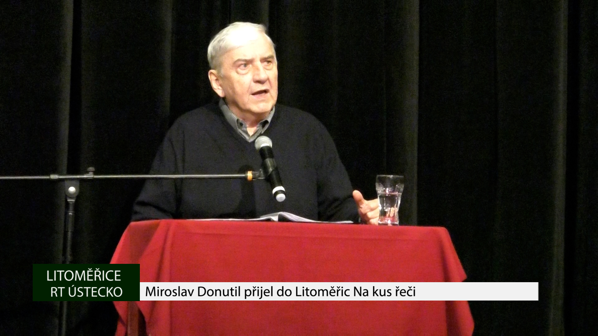 LITOMĚŘICE: Miroslav Donutil přijel do Litoměřic Na kus řeči