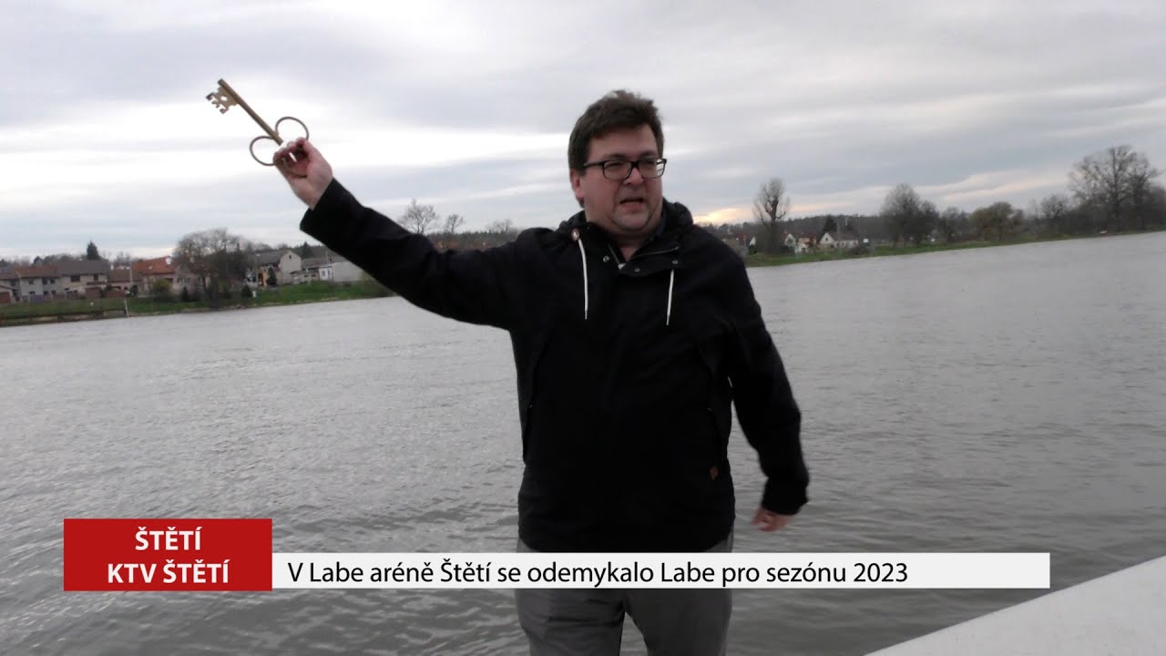 ŠTĚTÍ: V Labe aréně Štětí se odemykalo Labe pro sezónu 2023